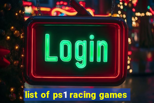 list of ps1 racing games